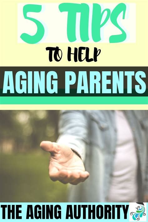 5 Tips To Help Aging Parents Caring For Aging Parents Aging Parents