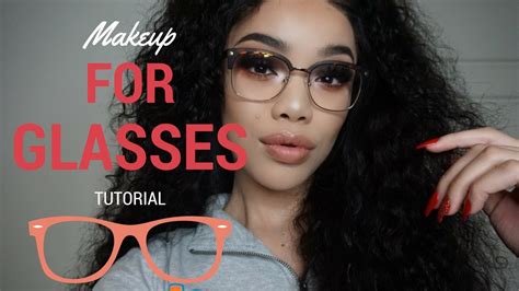 Makeup For Glasses Tutorial Youtube