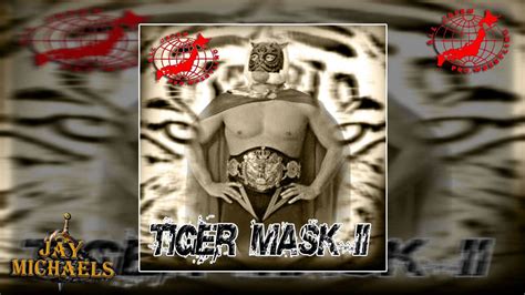 Ajpw Tiger Mask Ii Theme Song By Takeshi Terauchi His Blue Jeans
