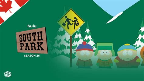 How To Watch South Park Season 26 On Hulu In Canada Quickly