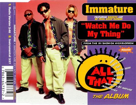 Highest Level Of Music Immature Watch Me Do My Thing Uscds 1998