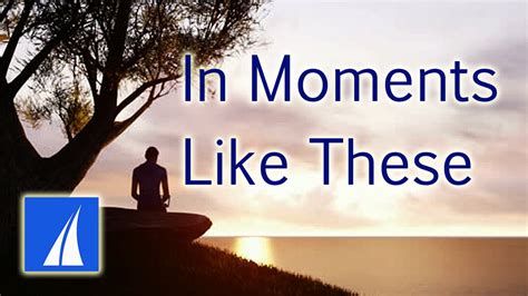 Lirik from this moment on oleh shania twain. In Moments Like These (with lyrics) - Acoustified Worship ...