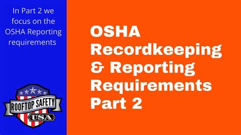 Osha Recordkeeping And Reporting Requirements Part 2 Youtube
