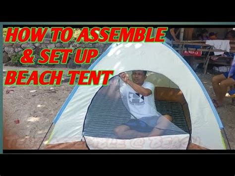 Assemble Set Up Beach Tent Beach Tent Youtube