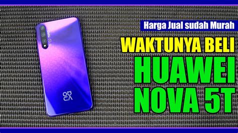 Actually when i play mobile legends on highest possibile settings it doesn't heat up at all like it's nothing.pung was kinda like that too but the devices our readers are most likely to research together with huawei nova 5t. Harga Jual Sudah Murah, Waktunya Beli Huawei Nova 5T - YouTube
