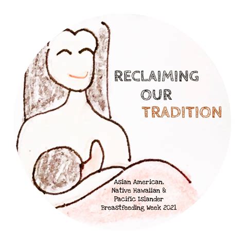 Celebrating Asian American Native Hawaiian And Pacific Islander Breastfeeding Week