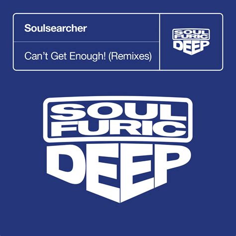 les chroniques de hiko soulsearcher can t get enough remixes soulfuric deep