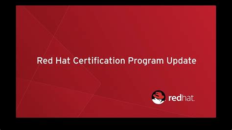 Red Hat Certification Program Update Youtube