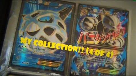 my pokemon card collection part 4 of 4 youtube