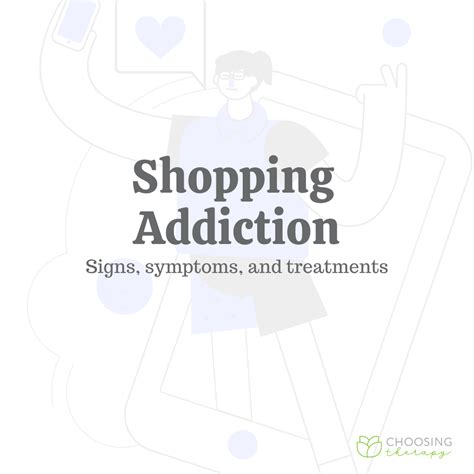 Shopping Addiction Signs Symptoms Treatments