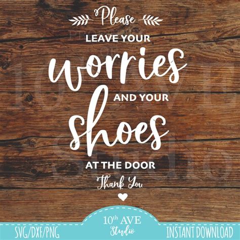 Please Leave Your Shoes At The Door Svgfront Door Sign Svg Leave