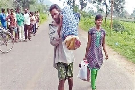 Man Carrying Wifes Dead Body In Shoulder For 10 Kms