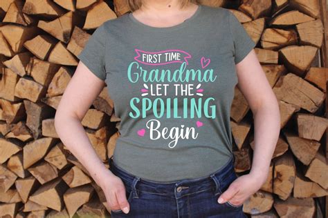 First Time Grandma Let The Spoiling Begin Svg Best Grandma Etsy