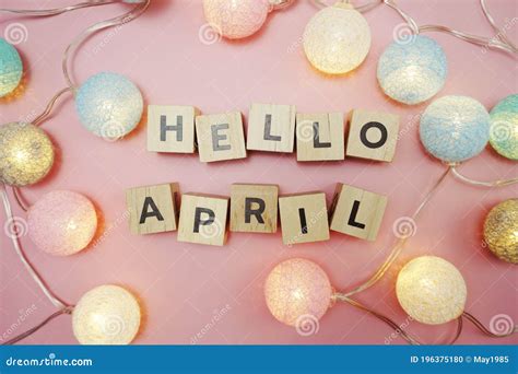 Hello April Alphabet Letter With Space Copy On Pink Background Stock