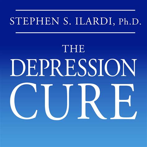 The Depression Cure Audiobook By Stephen S Ilardi — Listen Now