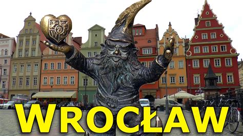 WrocŁaw Poland │ History Culture And Dwarfs Hd Youtube