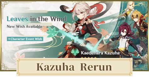 Rerun Banner For Kazuha Featured Characters And Release Date Genshin