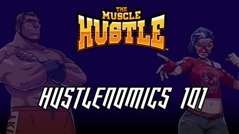 The Muscle Hustle Hustlenomics 101 Youtube