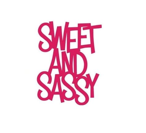 Sweet And Sassy Vinyl Wall Art