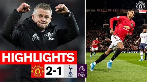 Highlights Manchester United 2 1 Tottenham Premier League