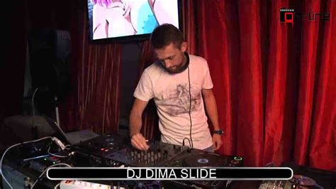 Dj Dima Slide Tv Bar On Line 31072013 Youtube