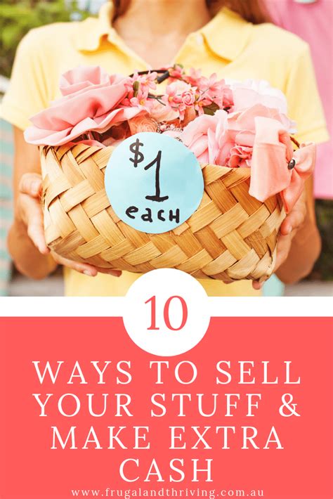 10 Ways To Sell Your Stuff And Make Extra Cash