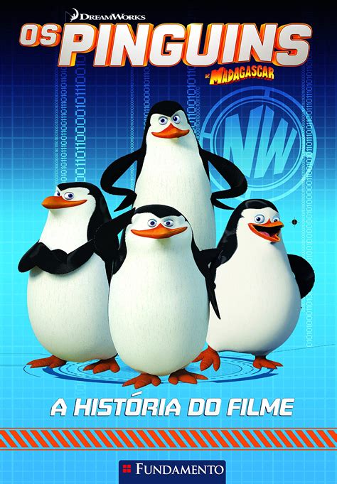 Os Pinguins De Madagascar A História Do Filme Carrefour