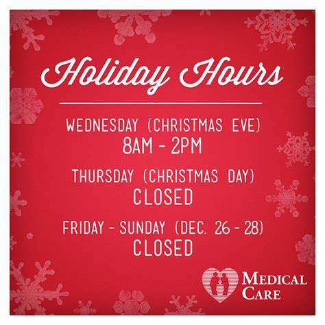 Holiday Hours At Medical Care Medical Care Pllc