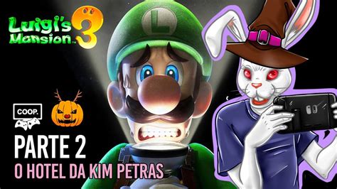 Luigi Mansion 3 002 Um Hotel 666 Estrelas Gameplay Ptbr Youtube