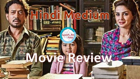 Spotlife Asia Movie Review Hindi Medium