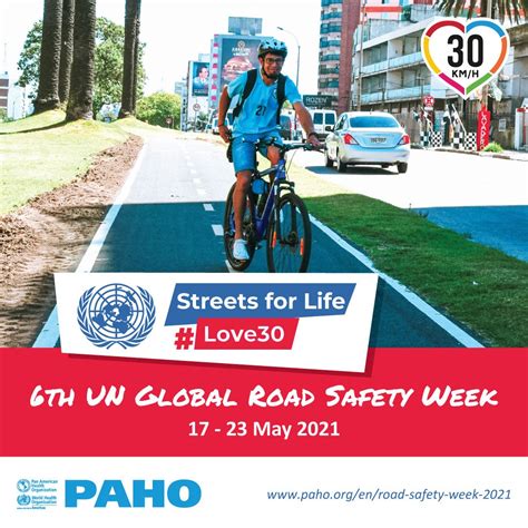 Sixth United Nations Global Road Safety Week Pahowho Pan American