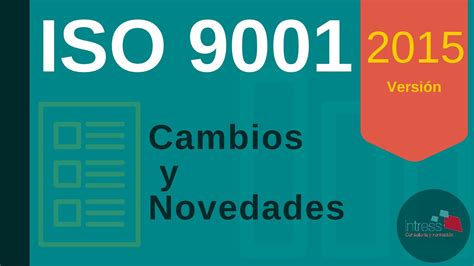 Q defining boundaries and applicability of n technical review and certification decision after this audit will lead to a 2015 version certificate retaining the. Nueva ISO 9001 versión 2015 - YouTube