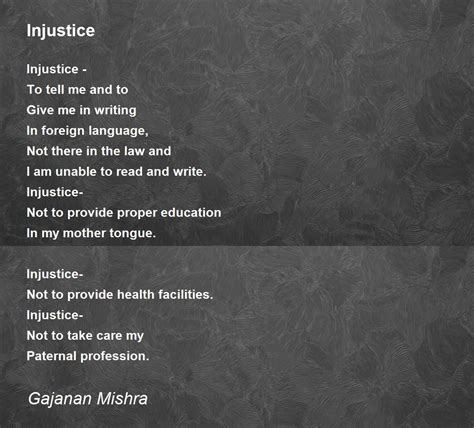 Injustice Injustice Poem By Gajanan Mishra
