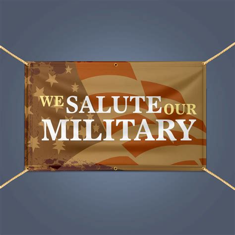 We Salute Our Military Banner Celebrate Veterans Day Heavy Duty Vinyl
