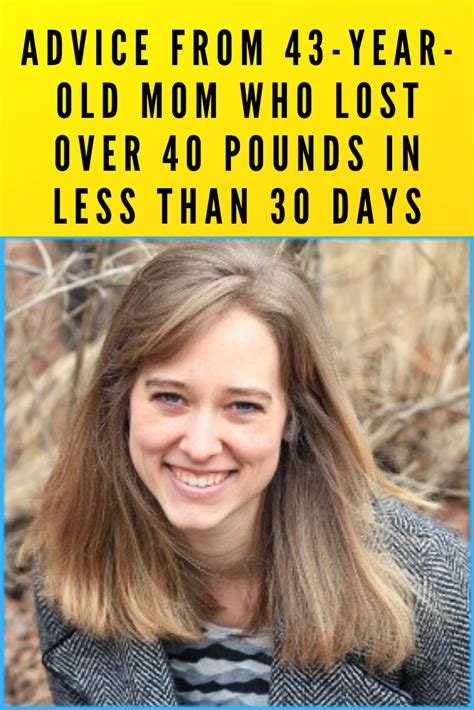 advice from 43 year old mom who lost over 40 pounds in less than 30 days toned body skinny