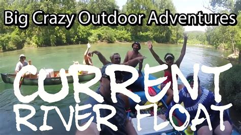 Current River In Missouri Float Trip July 2017 Youtube