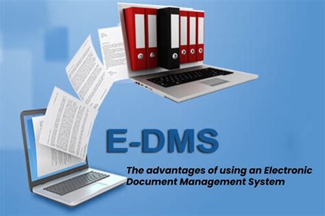 The Benefits Of Using An Electronic Document Management System 2021