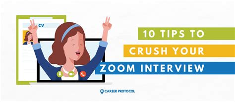 Zoom Interview Time 10 Tips To Crush Yours Career Protocol