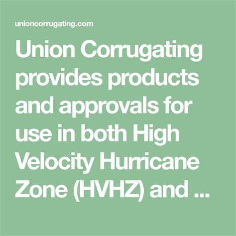 Union Corrugating Provides Products And Approvals For Use In Both High