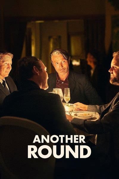 In 2012, one of the very best films of the year was thomas vinterberg's tragic drama. Another Round movie review & film summary (2020) | Roger Ebert