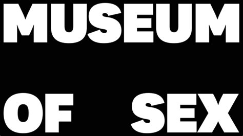 The Museum Of Sexs New Identity Is Sophisticated Not Salacious