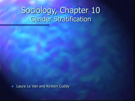 Sociology Chapter 10 Gender Stratification