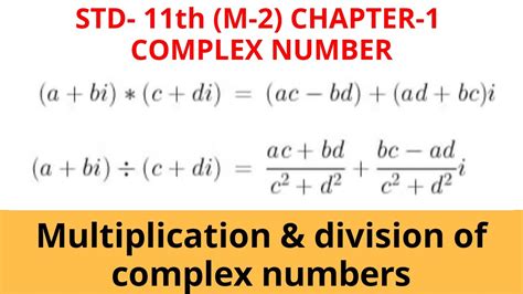 MULTIPLICATION DIVISION OF COMPLEX NUMBERS STD Th M CHAPTER COMPLEX NUMBER YouTube