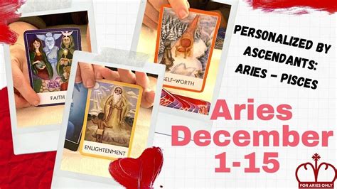 Aries ♈️ Dec 1 Dec 15 Monthly Tarot Reading Personalized By Ascendants