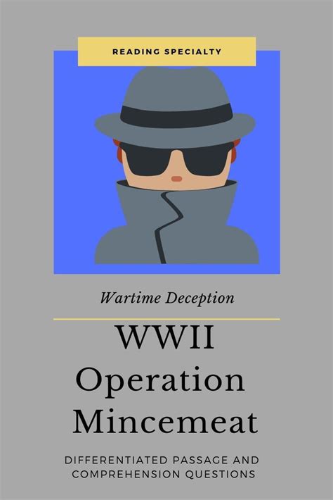 These are known as inference questions since you read between. WWII Operation Mincemeat Differentiated Reading Passage April 30 | Reading passages, Middle ...