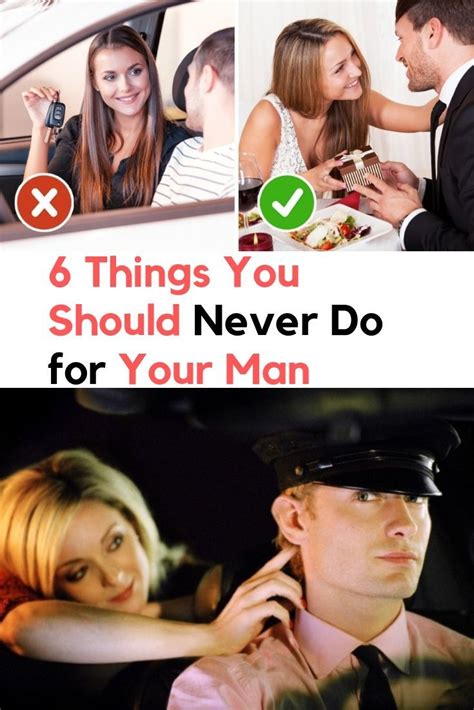 Things You Should Never Do For Your Man Fun Facts About Love Funny