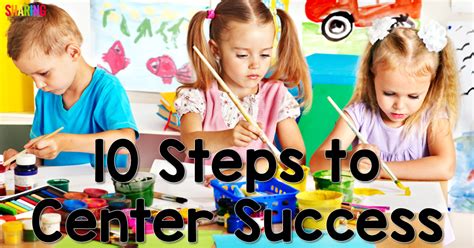10 Steps To Center Success Sharing Kindergarten