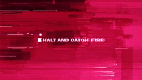 Halt And Catch Fire Wallpaper R Wallpapers