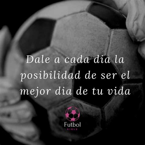 Que Ni Los Lunes Te Detengan💜⚽️ Futbolgirls💜⚽️ Frases De Futbol