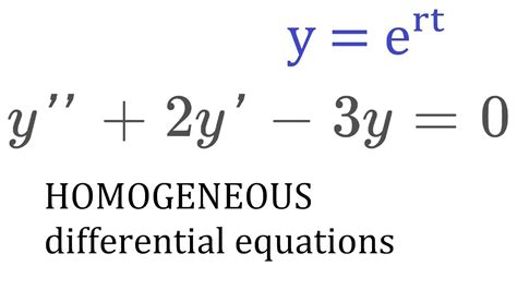 Homogeneous Differential Equations Dissecting Des Youtube